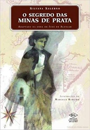 Segredo das Minas de Prata, O