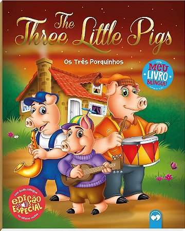 The Three Little Pigs / os Tres Porquinhos: Meu Primeiro Livro Bilingue