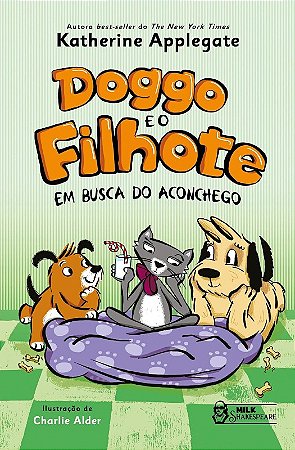 Doggo e o Filhote: em Busca do Aconchego - Vol.3