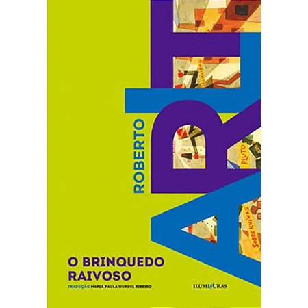 Brinquedo Raivoso, O