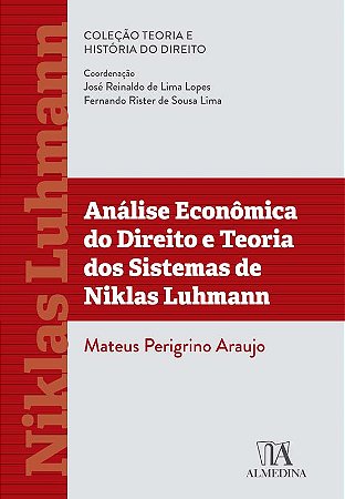 Analise Economica do Direito e Teoria dos Sistemas de Niklas Luhmann