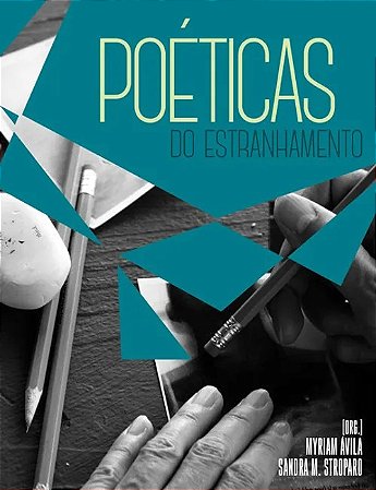 Poeticas do Estranhamento