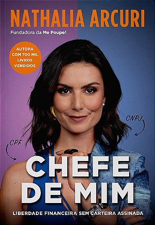 Chefe de Mim: Liberdade Financeira sem Carteira Assinada