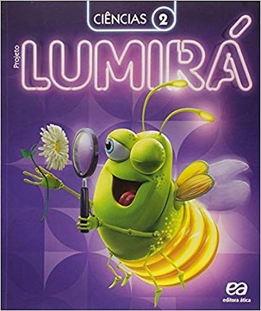 Projeto Lumira Ciencias 2 ano