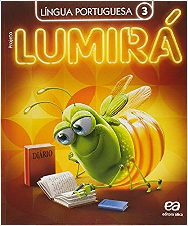 Projeto Lumira Lingua Portuguesa 3 ano