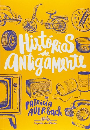 Historias de Antigamente