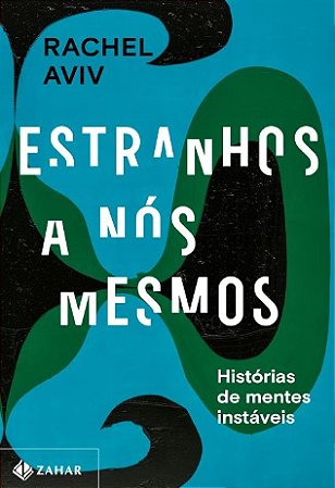 Estranhos a Nos Mesmos