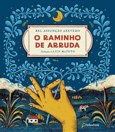 Raminho de Arruda, O