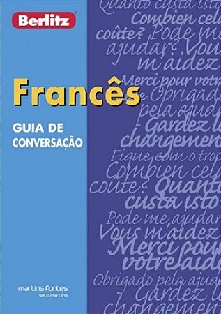 Guia de Conversacao Berlitz - Frances