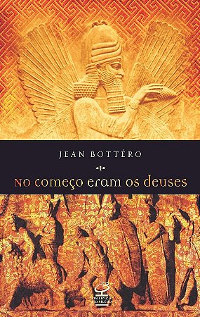 No Comeco Eram os Deuses