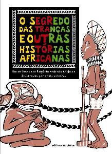 Segredo das Trancas, O