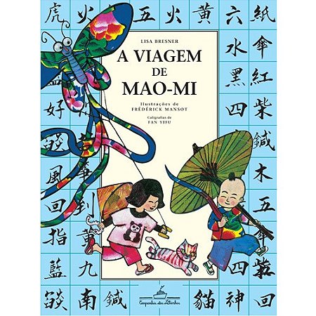 Viagem de Mao-mi, A