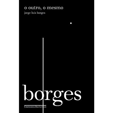 Outro, o Mesmo, O