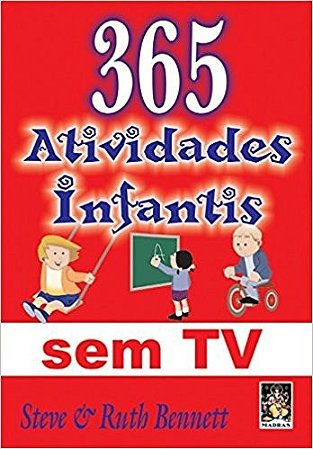 365 Atividades Infantis sem tv