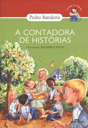 Contadora de Historias, a - Nova Ortografia