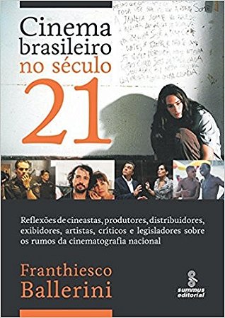 Cinema Brasileiro no Seculo 21