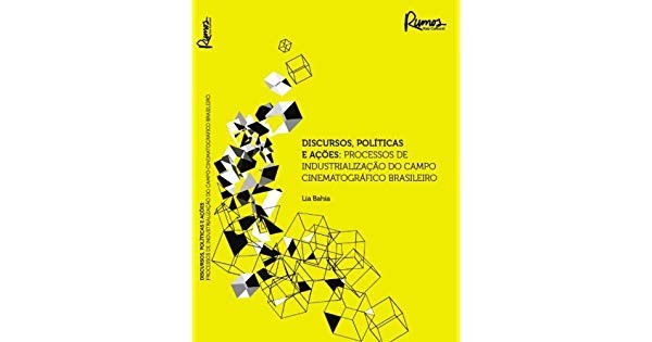 Discursos, Politicas e Acoes - Processos de Industrializacao do Campo Cinem