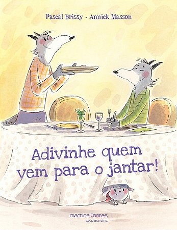 Adivinhe Quem Vem para Jantar!
