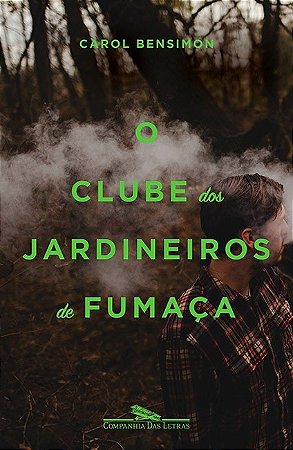 Clube dos Jardineiros de Fumaca, O