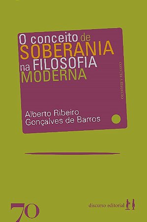 Conceito de Soberania na Filosofia Moderna, O