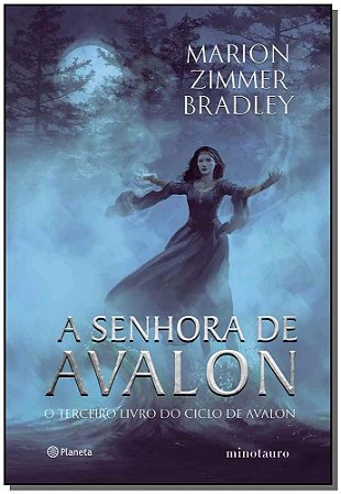 Senhora de Avalon, A: Terceiro Livro do Ciclo de Avalon