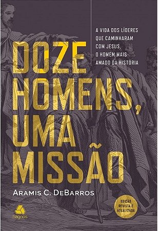 Doze Homens, Uma Missao