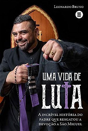 Uma Vida de Luta