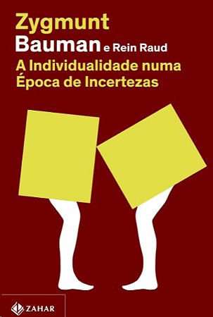 Individualidade Numa Epoca de Incertezas, a (nova Edicao)