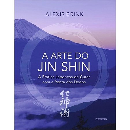 Arte do Jin Shin, A