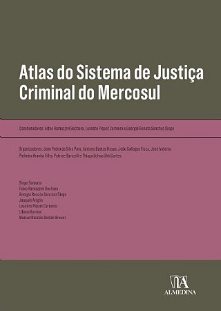 Atlas do Sistema de Justica Criminal do Mercosul