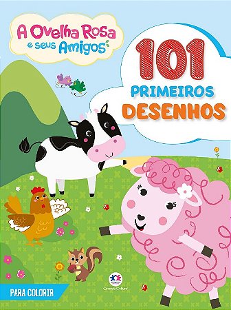 101 Primeiros Desenhos - Ovelha Rosa e Seus Amigos