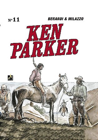 Ken Parker Vol. 11: o Julgamento de Deus / Incendio em Chattanooga