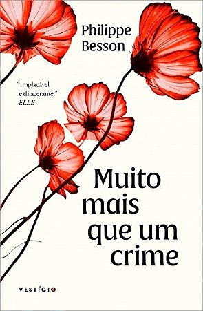 Muito Mais Que Um Crime