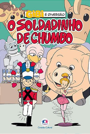 Soldadinho de Chumbo, O