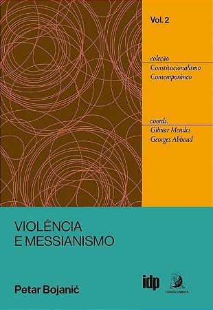 Violencia e Messianismo - Vol.2