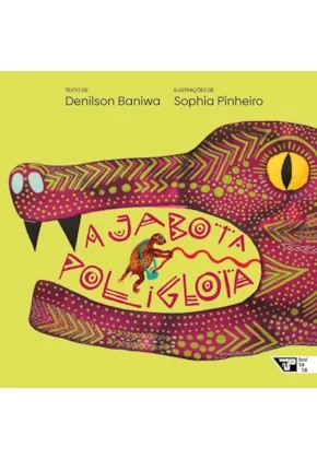 Jabota Poliglota, A