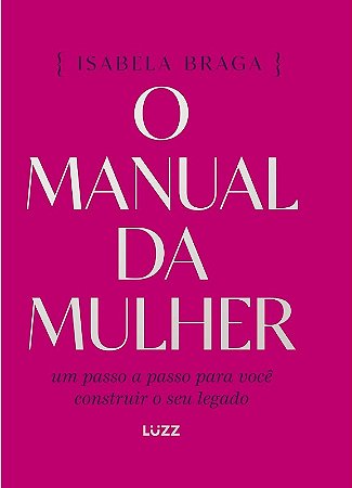 Manual da Mulher, O