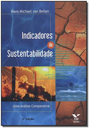 Indicadores de Sustentabilidade - Uma Analise Comparativa