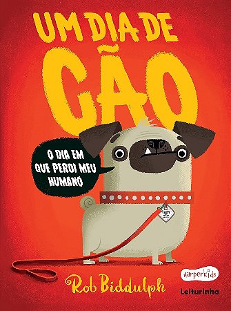 Dia de Cao, Um: o Dia em Que Perdi Meu Humano