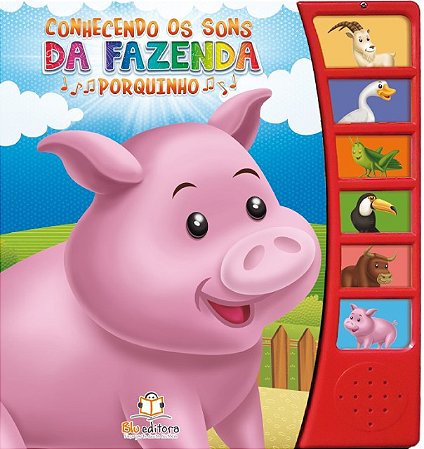 Conhecendo os Sons da Fazenda: Porquinho