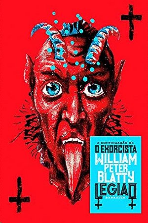 Legiao: Fas de o Exorcista - Somos Uma Legiao