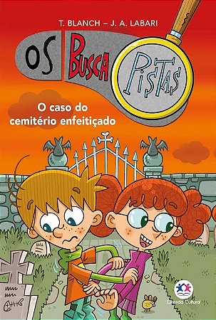 Buscapistas, os - o Caso do Cemiterio Enfeiticado - Livro 4