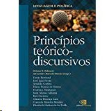 Linguagem e Politica - Principios Teorico-discursivos
