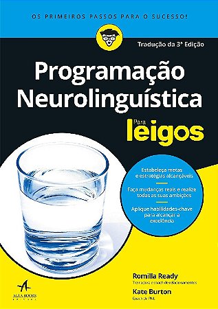 Programacao Neurolinguistica para Leigos