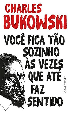 Voce Fica Tao Sozinho as Vezes Que Ate Faz Sentido
