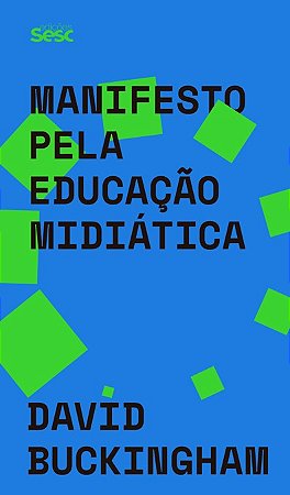 Manifesto Pela Educacao Midiatica
