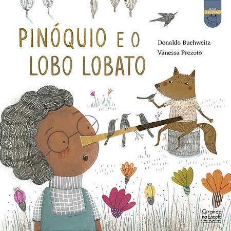 Pinoquio e o Lobo Lobato