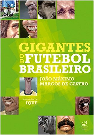 Gigantes do Futebol Brasileiro