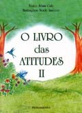 Livro das Atitudes Ii, O