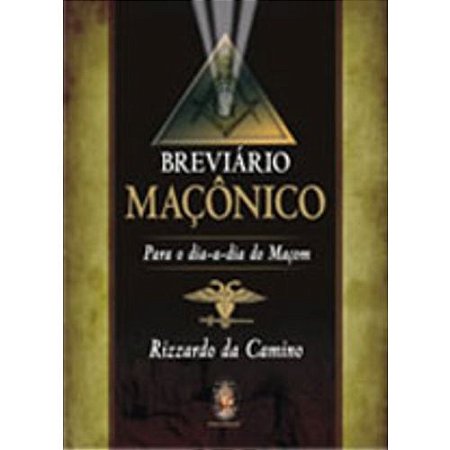 Breviario Maconico: para o Dia a Dia do Macom